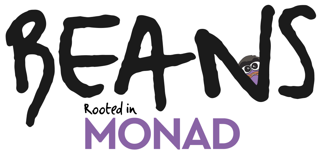 BEANS - Rooted in MONAD